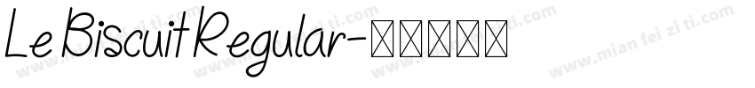 Le Biscuit Regular字体转换